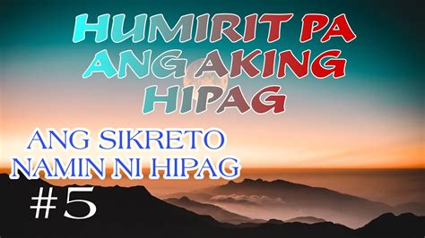 nagpakantot si hipag